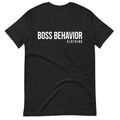 Boss Life Unisex t-shirt
