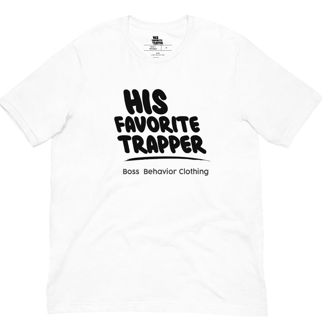 His Favorite Trapper Women T-Shirt
