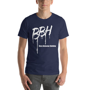 Dripping Boss Behavior Short-Sleeve Unisex T-Shirt (More Colors)