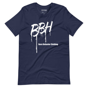 Dripping Boss Behavior Short-Sleeve Unisex T-Shirt (More Colors)